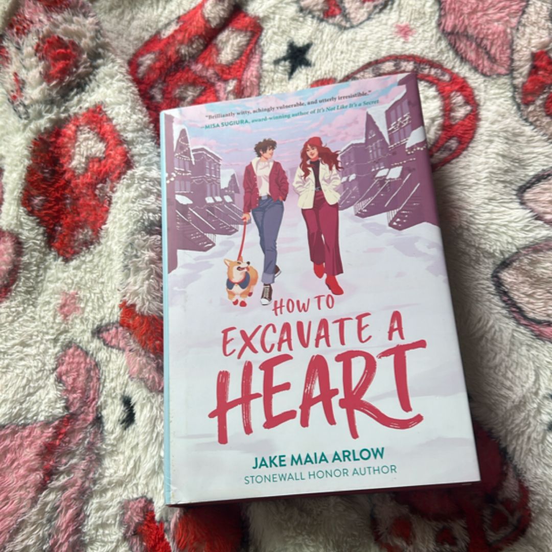 How to Excavate a Heart