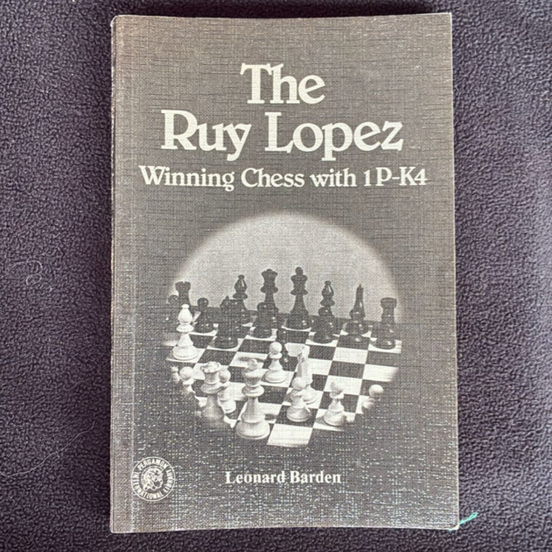 The Ruy Lopez