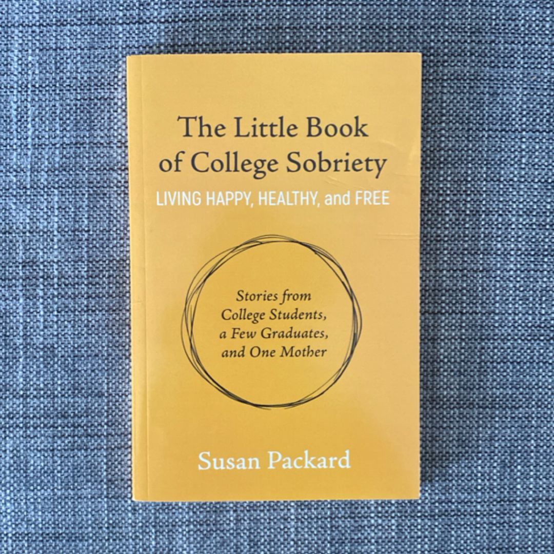 The Little Book of College Sobriety