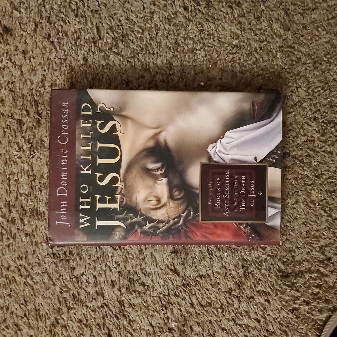 Who Killed Jesus?