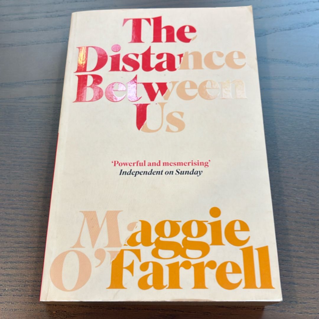 The Distance Between Us