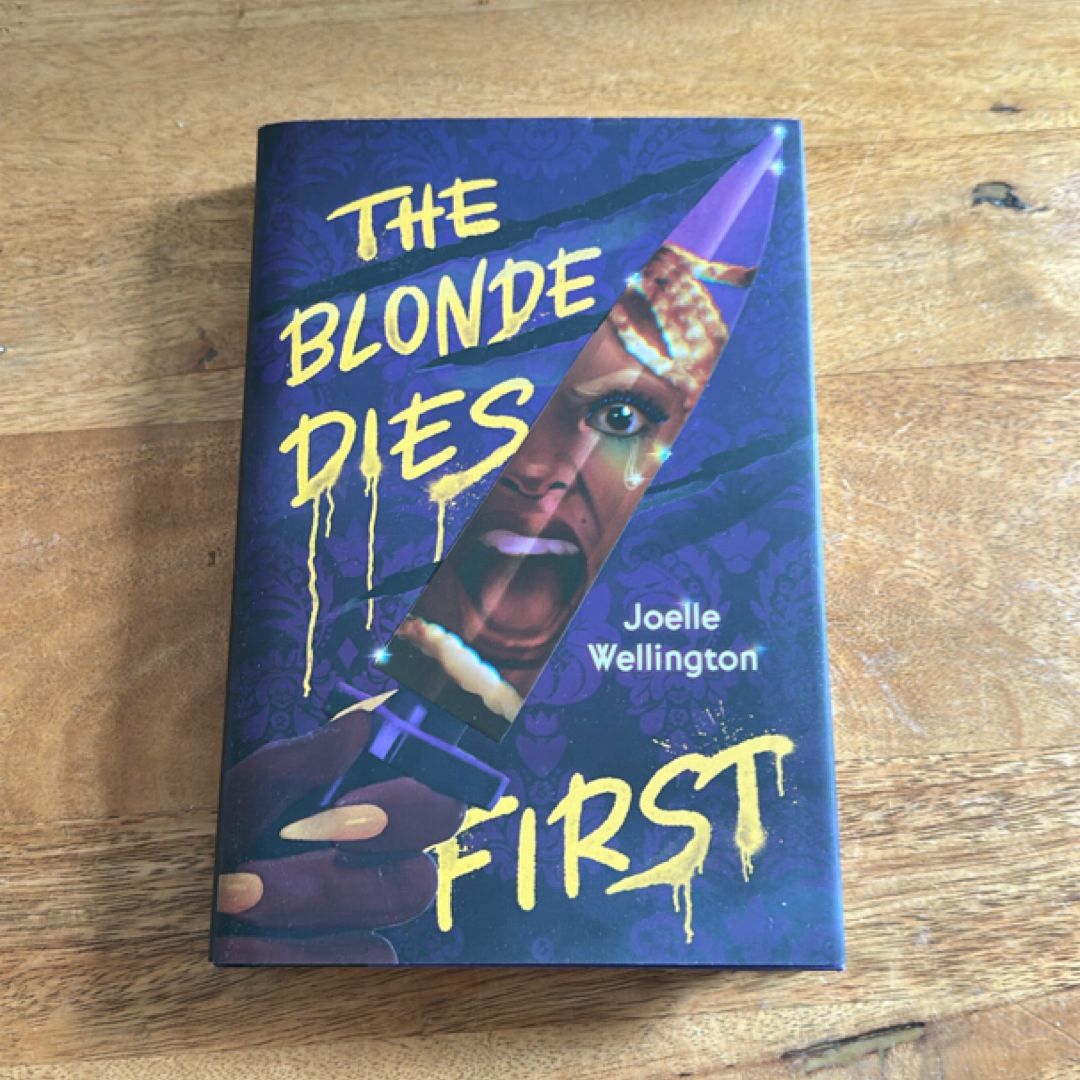 The Blonde Dies First