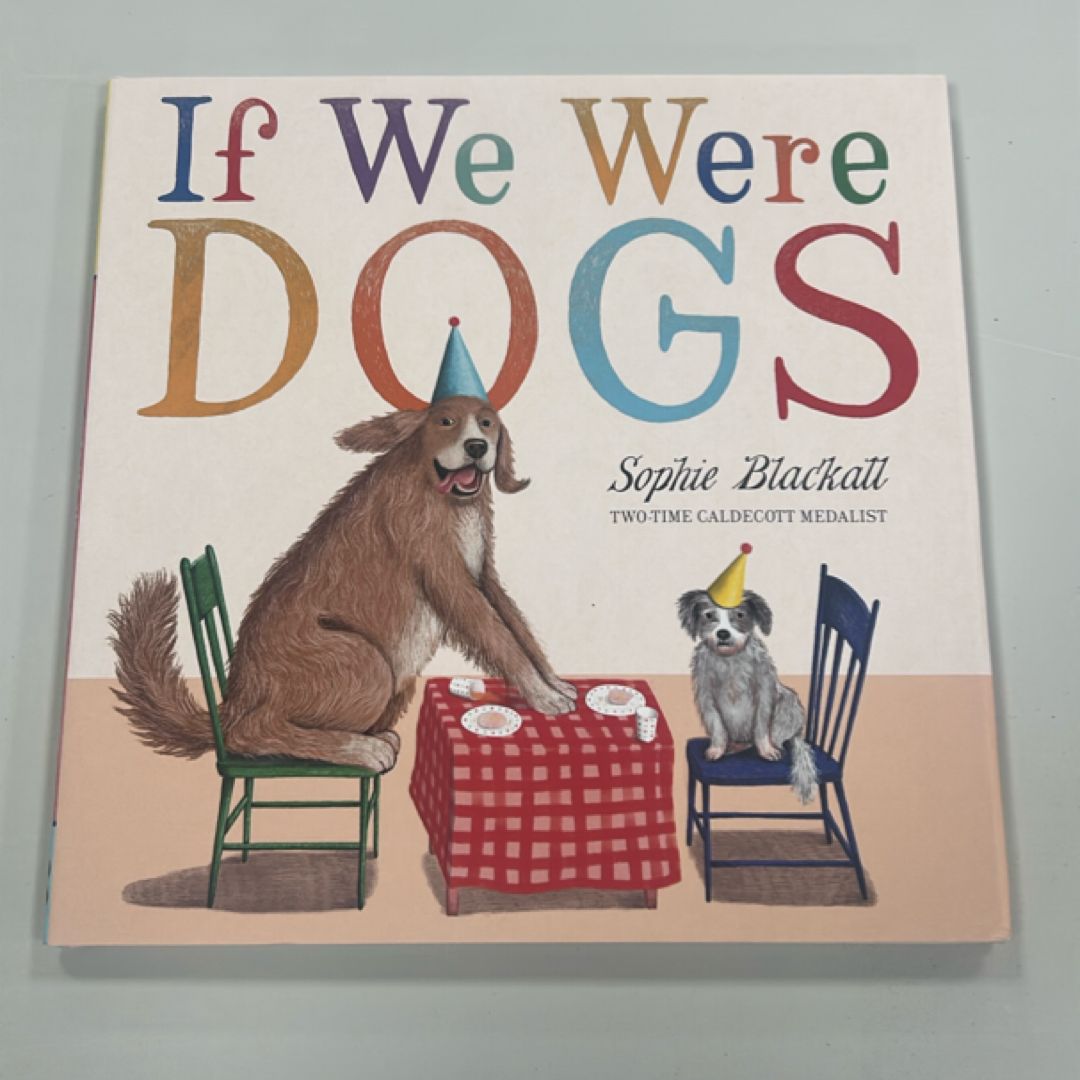 If We Were Dogs