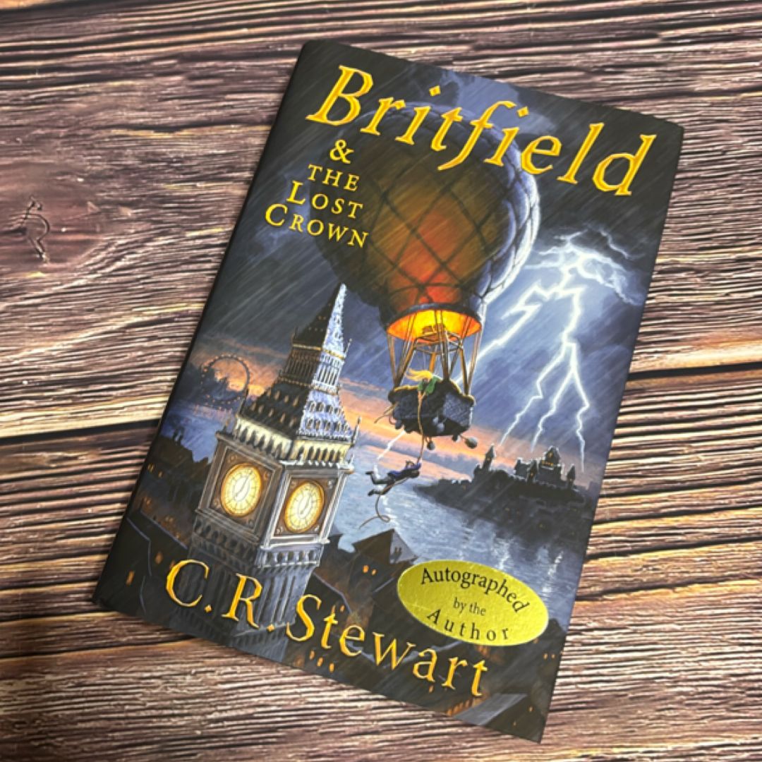 Britfield and the Lost Crown  SIGNED