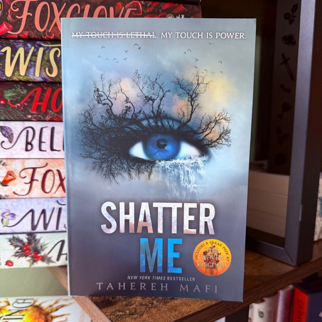 Shatter Me