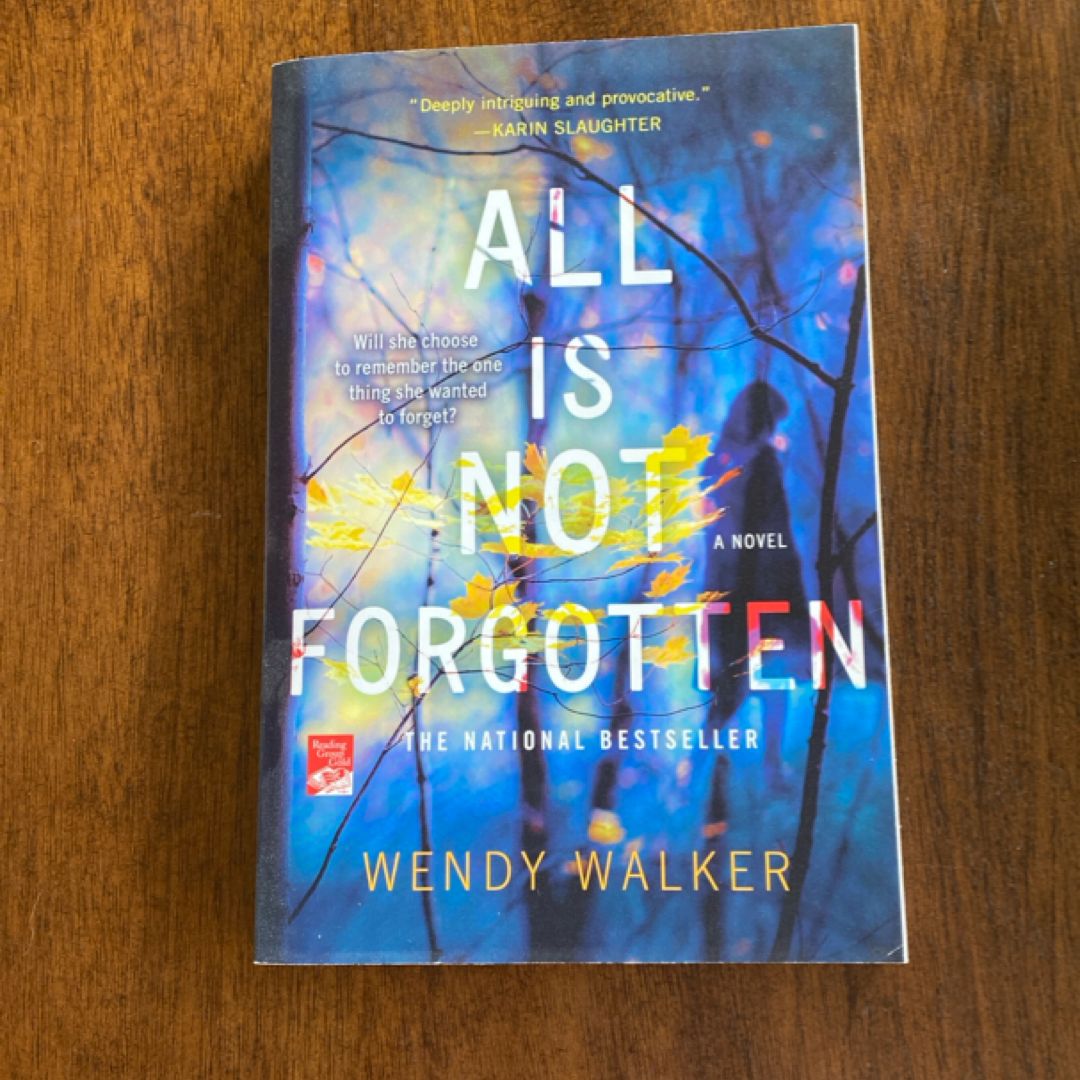 All Is Not Forgotten