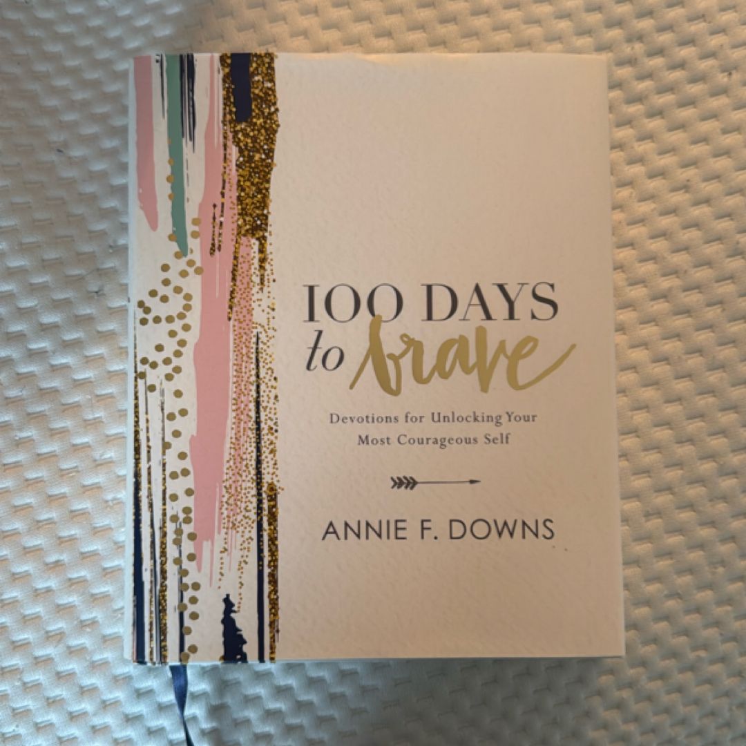 100 Days to Brave