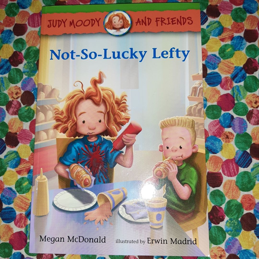 Judy Moody and Friends: Not-So-Lucky Lefty