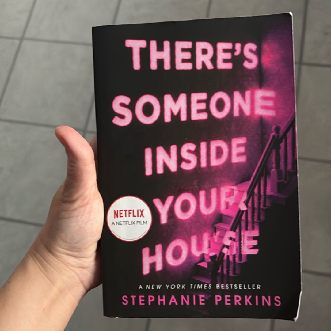 There's Someone Inside Your House