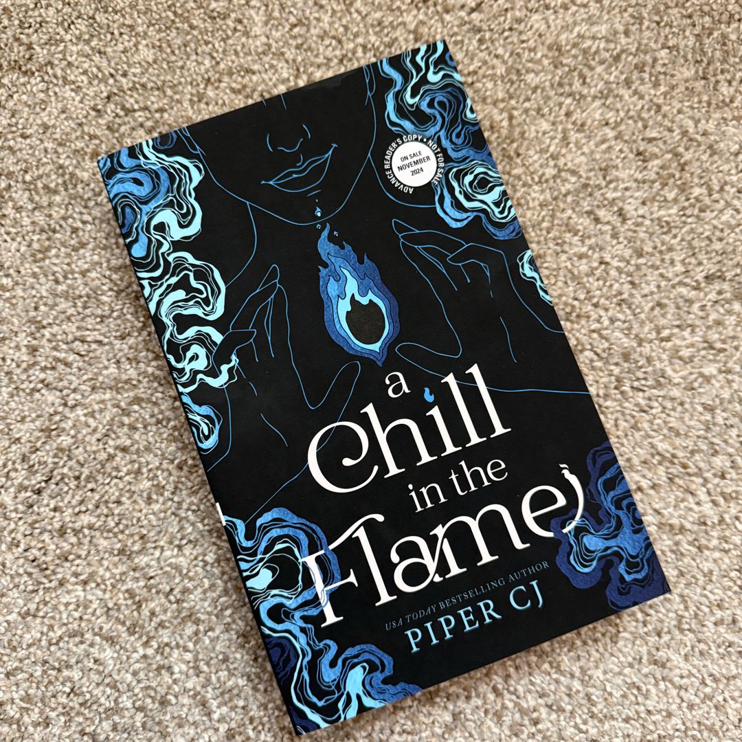 A Chill in the Flame