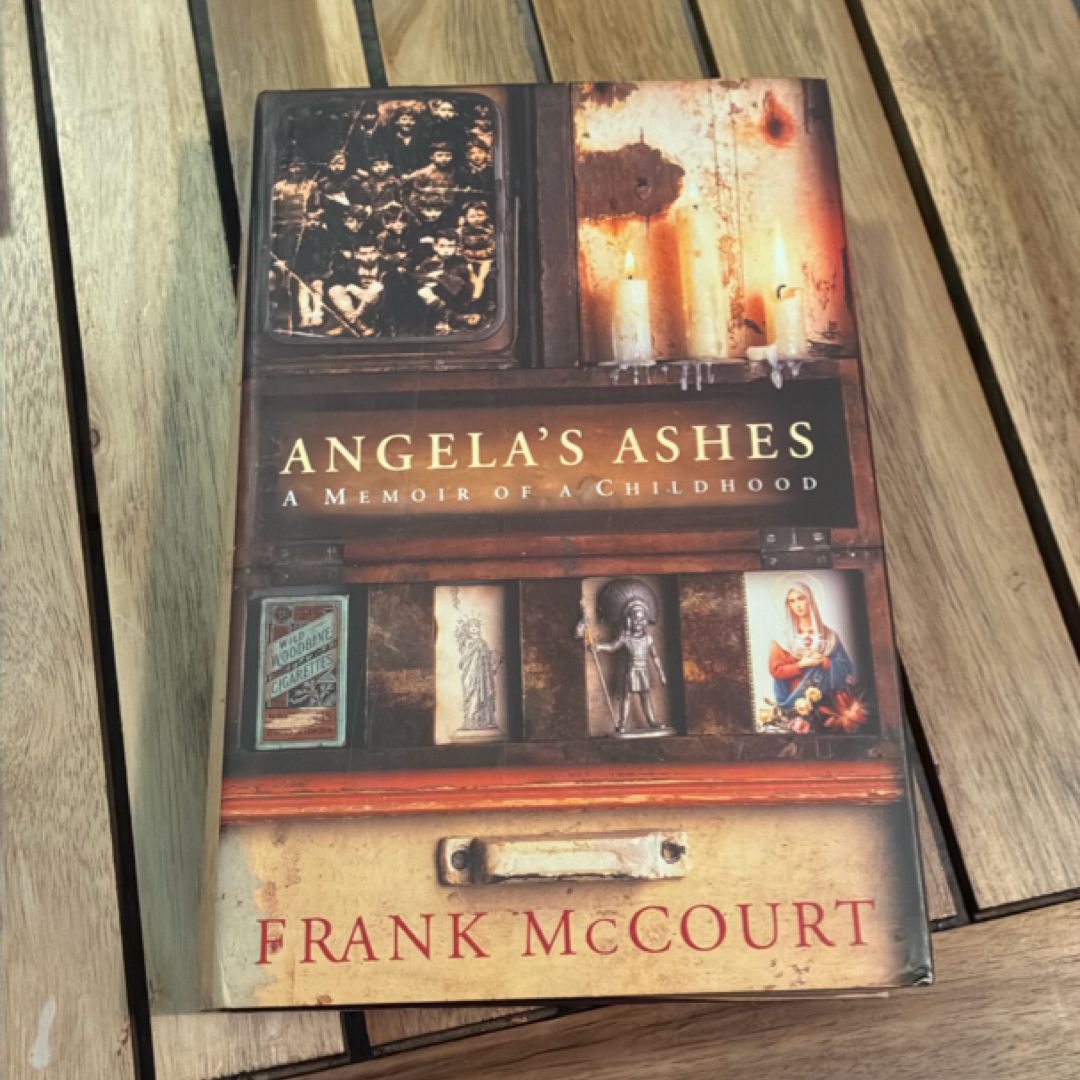 Angela's Ashes : a Memoir of a Childhood