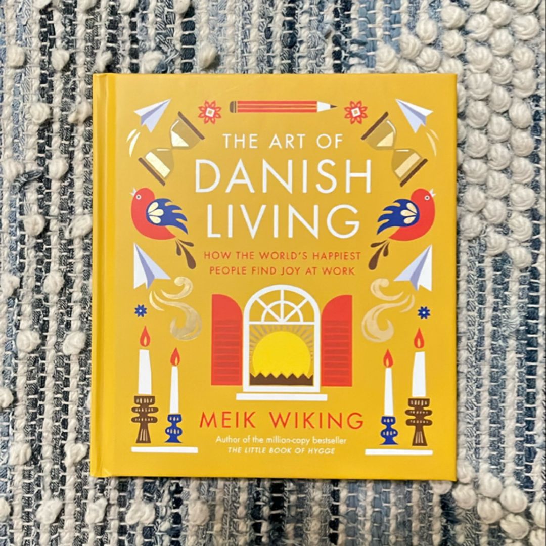 The Art of Danish Living