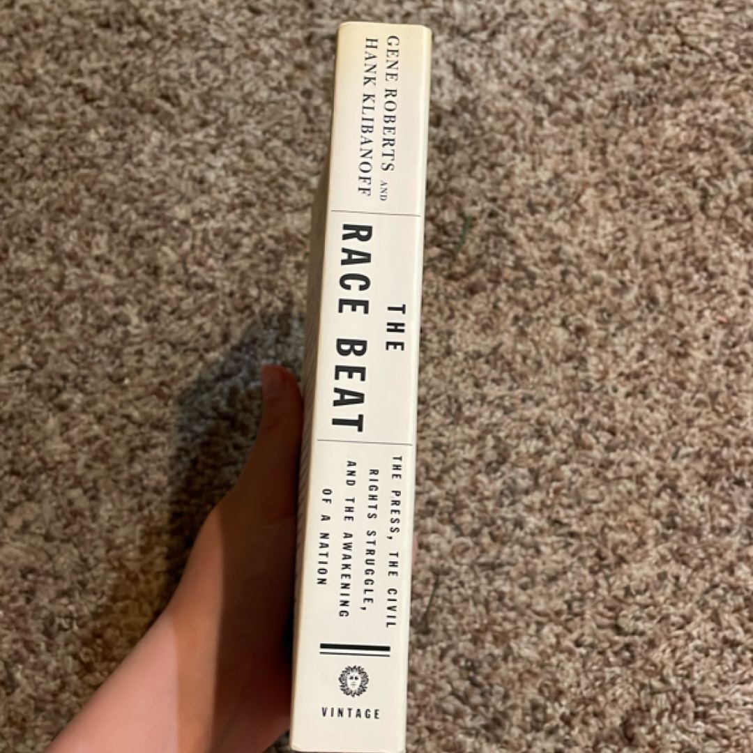 The Race Beat by Gene Roberts, Hank Klibanoff