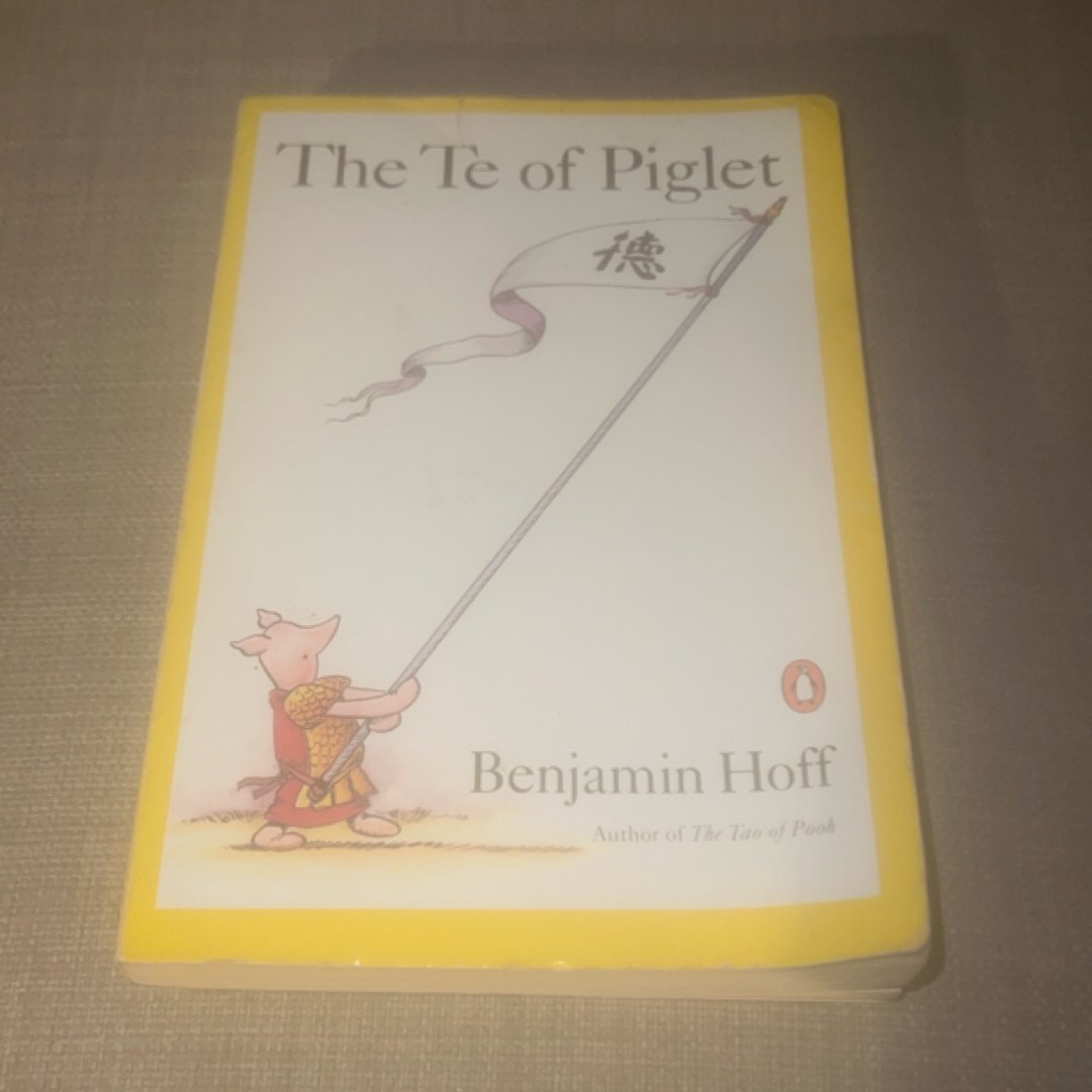 The Te of Piglet
