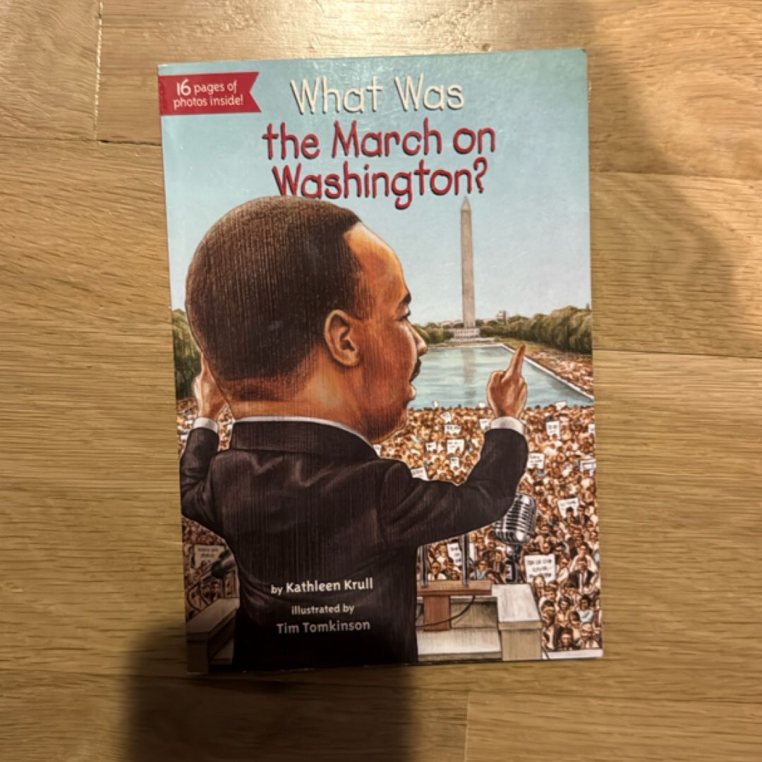 What was the March on Washington?
