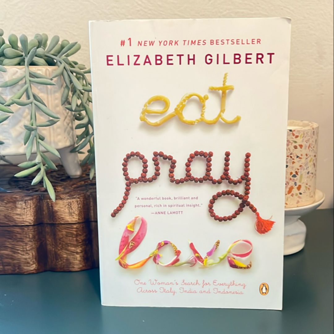 Eat Pray Love