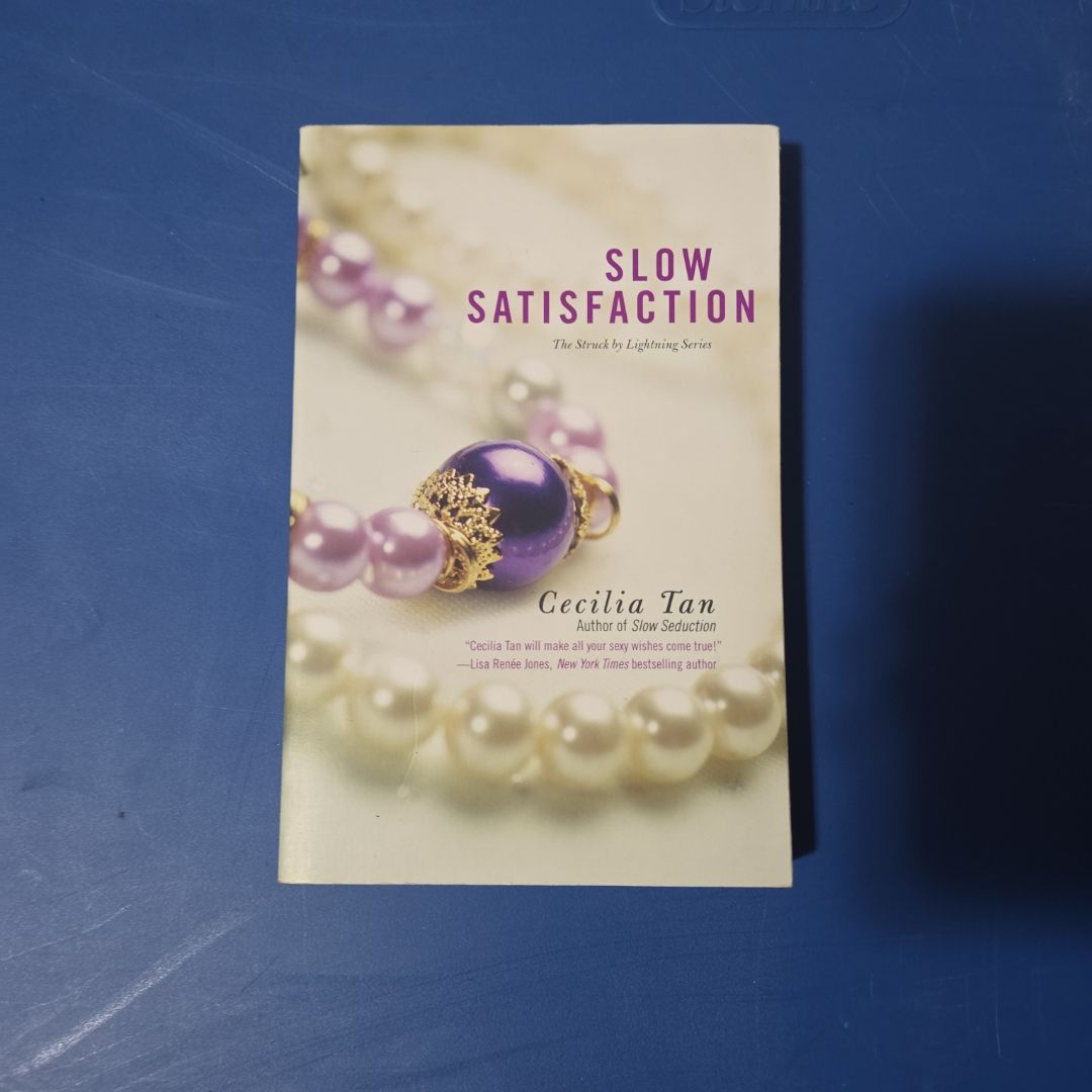Slow Satisfaction