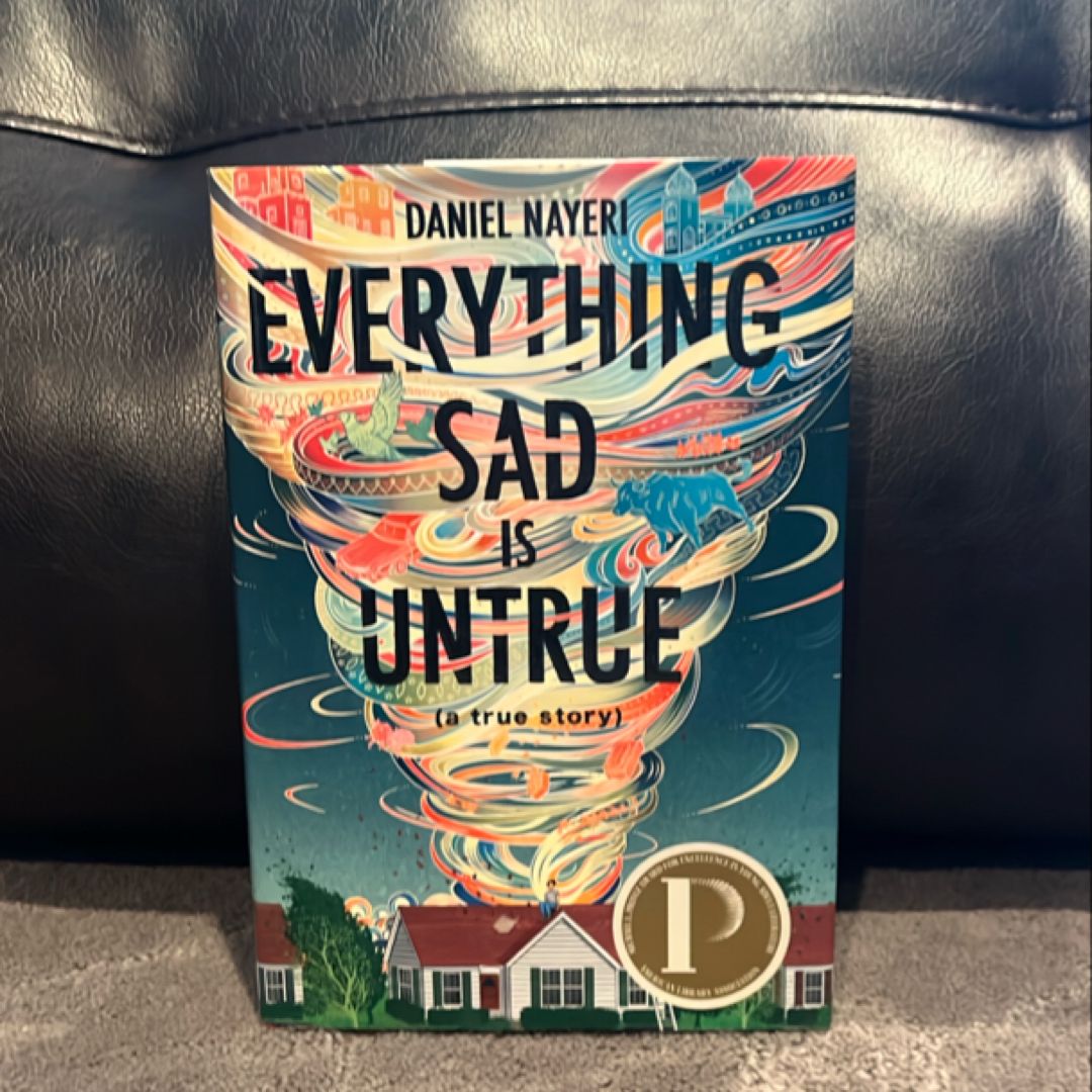 Everything Sad Is Untrue