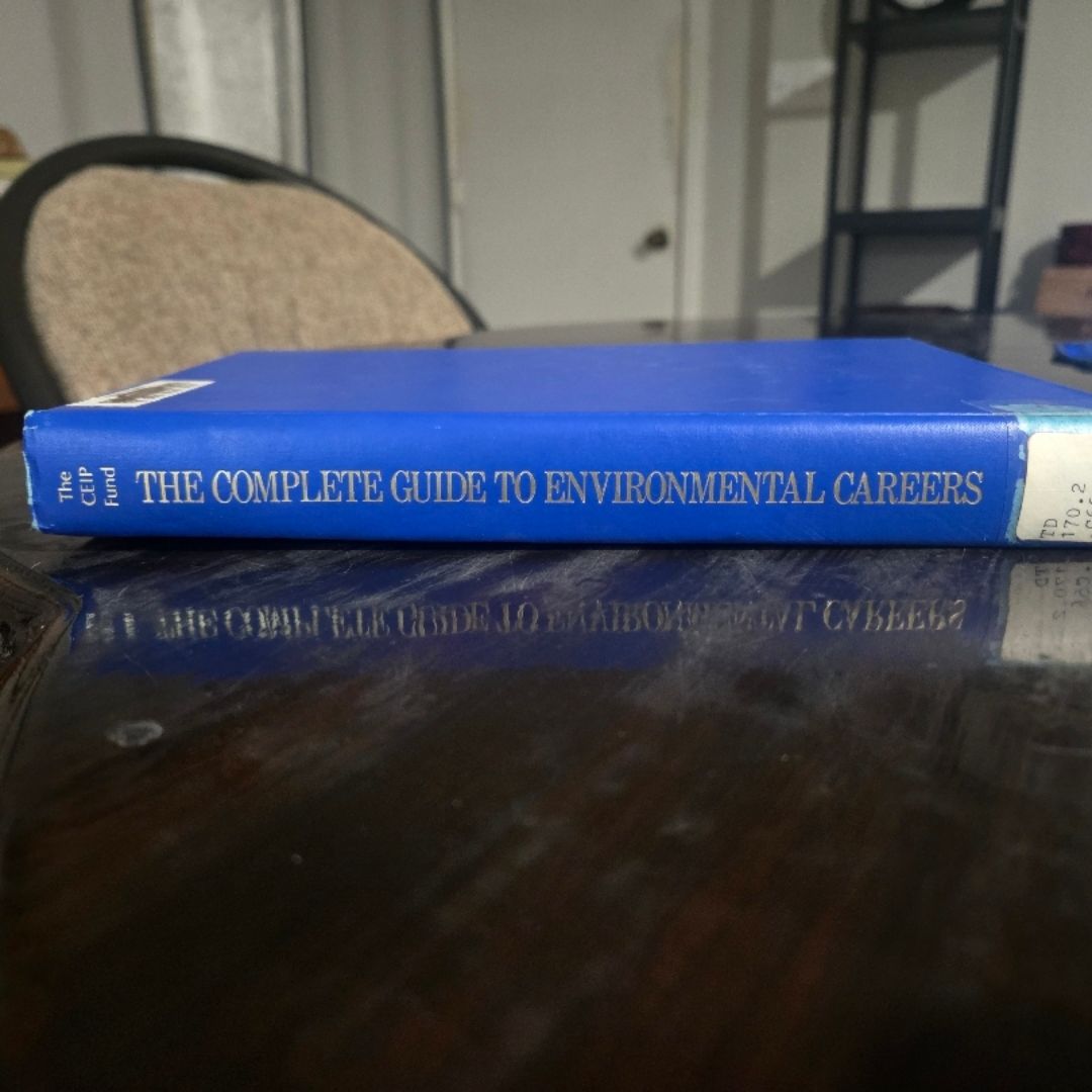 The Complete Guide to Environmental Careers