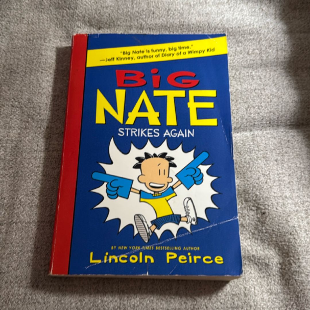 Big Nate Strikes Again