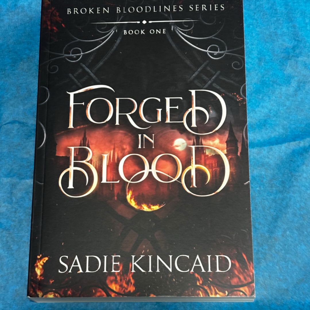 Forged in Blood