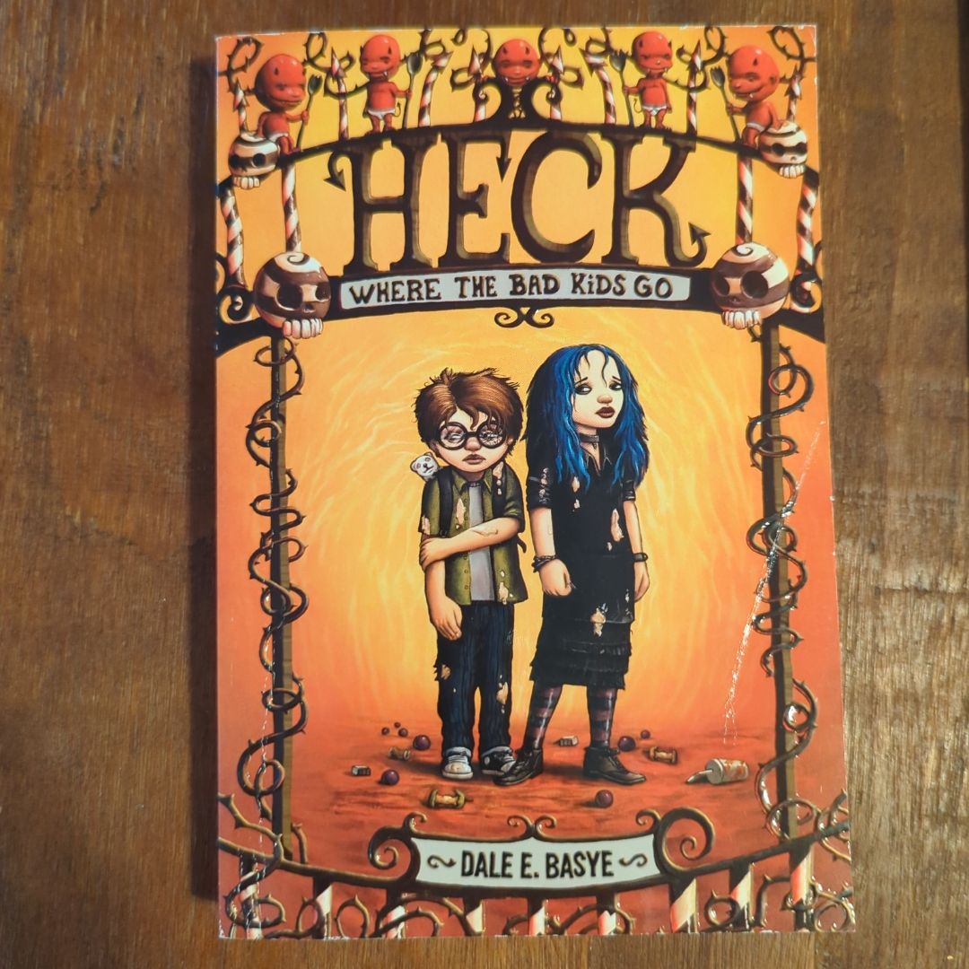 Heck: Where the Bad Kids Go