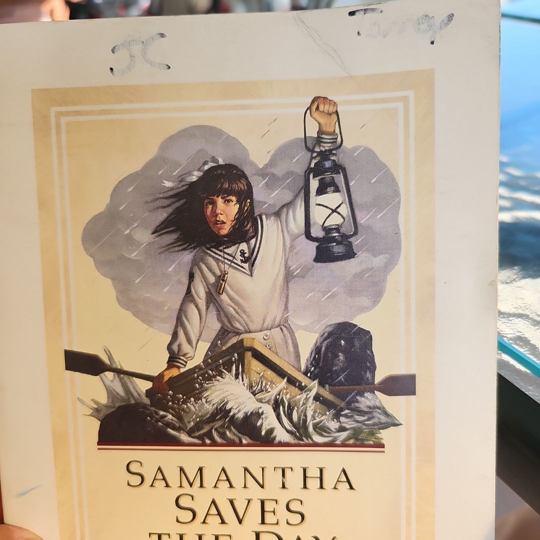 Samantha Saves the Day A Summer Story