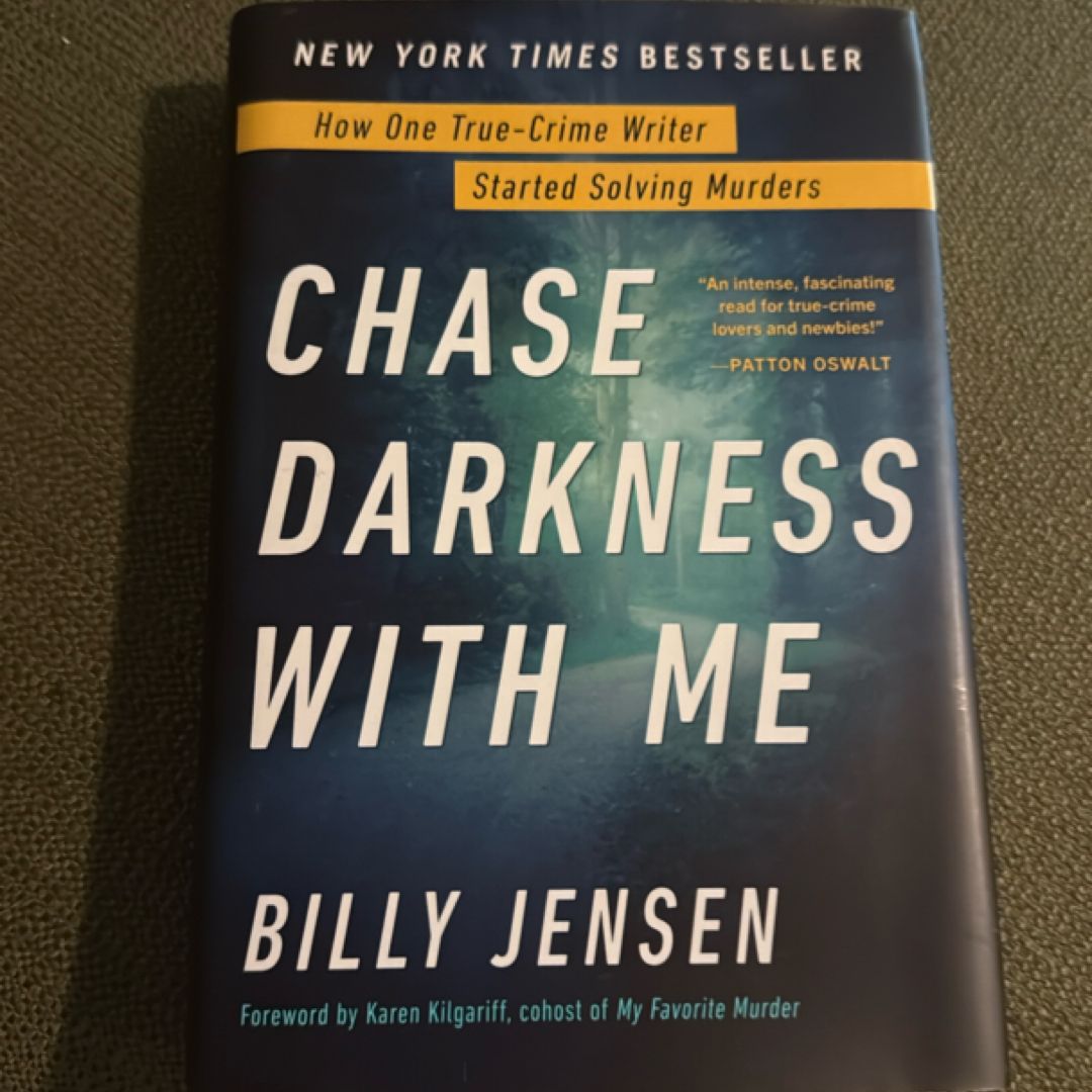 Chase Darkness with Me
