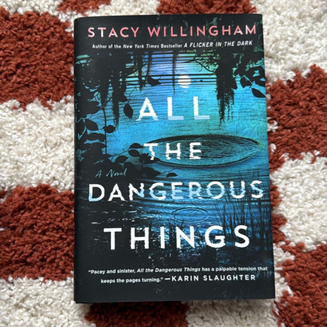 All the Dangerous Things