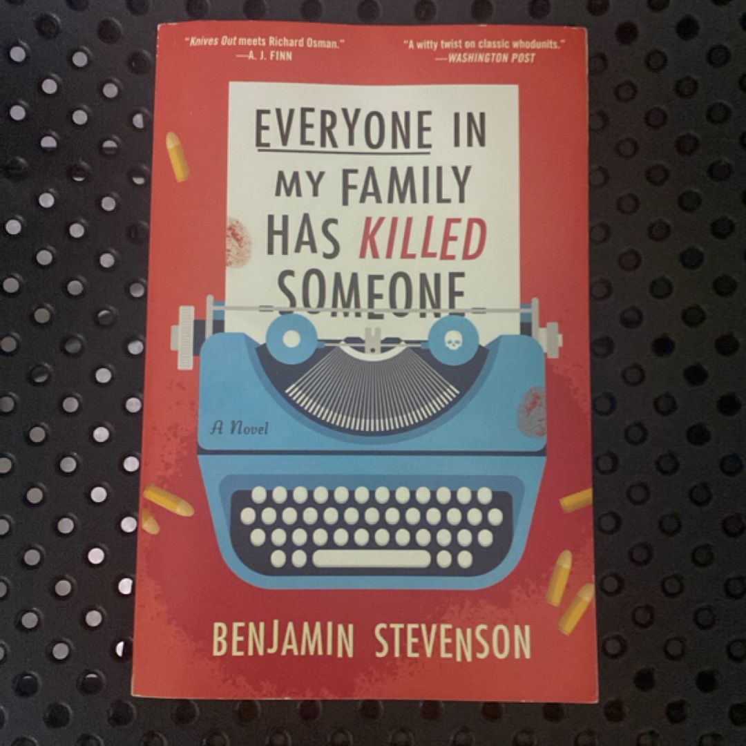 Everyone in My Family Has Killed Someone