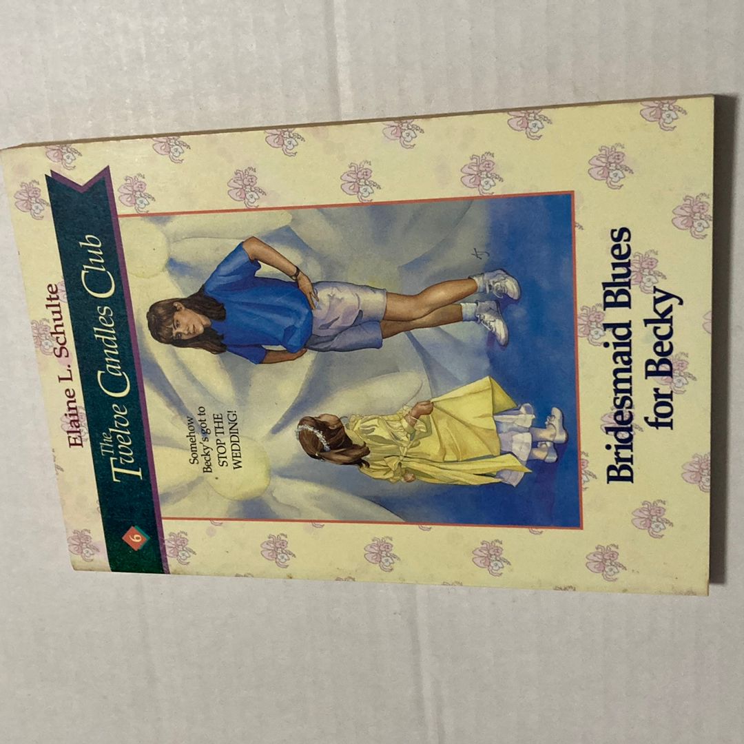 Bridesmaid Blues for Becky