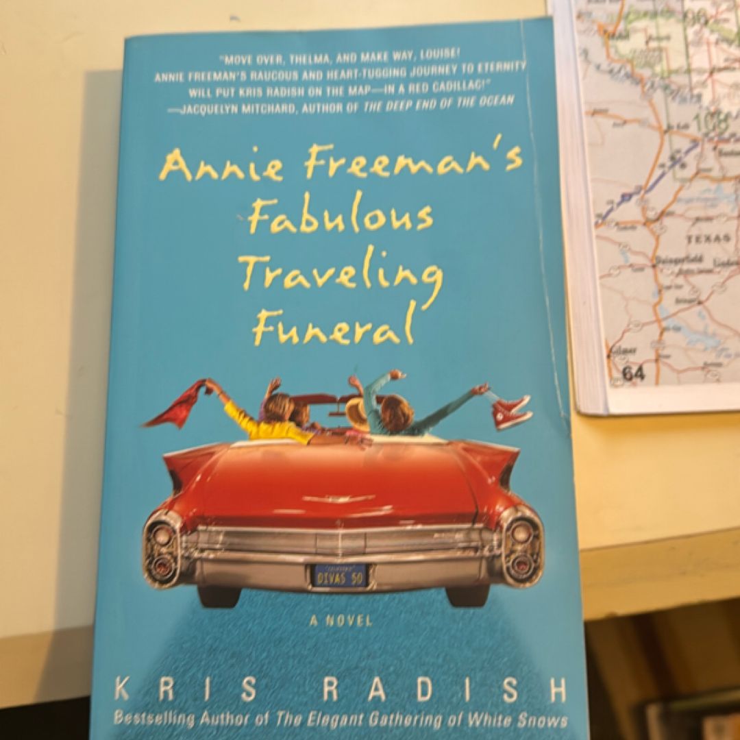 Annie Freeman's Fabulous Traveling Funeral