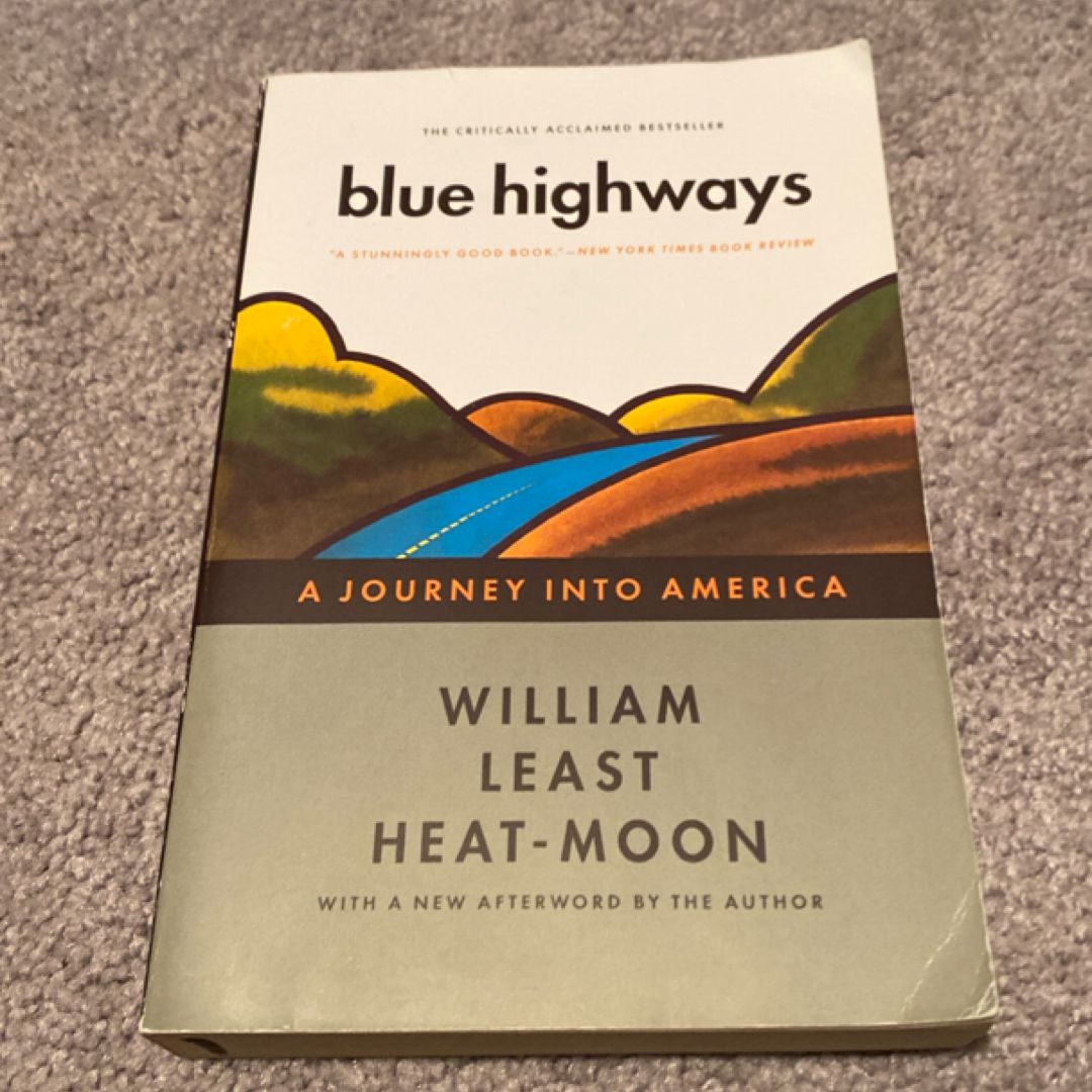 Blue Highways by William Least Heat-Moon; Bill McKibben, Paperback | Pangobooks