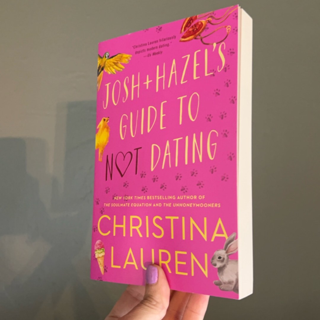 Josh and Hazel's Guide to Not Dating