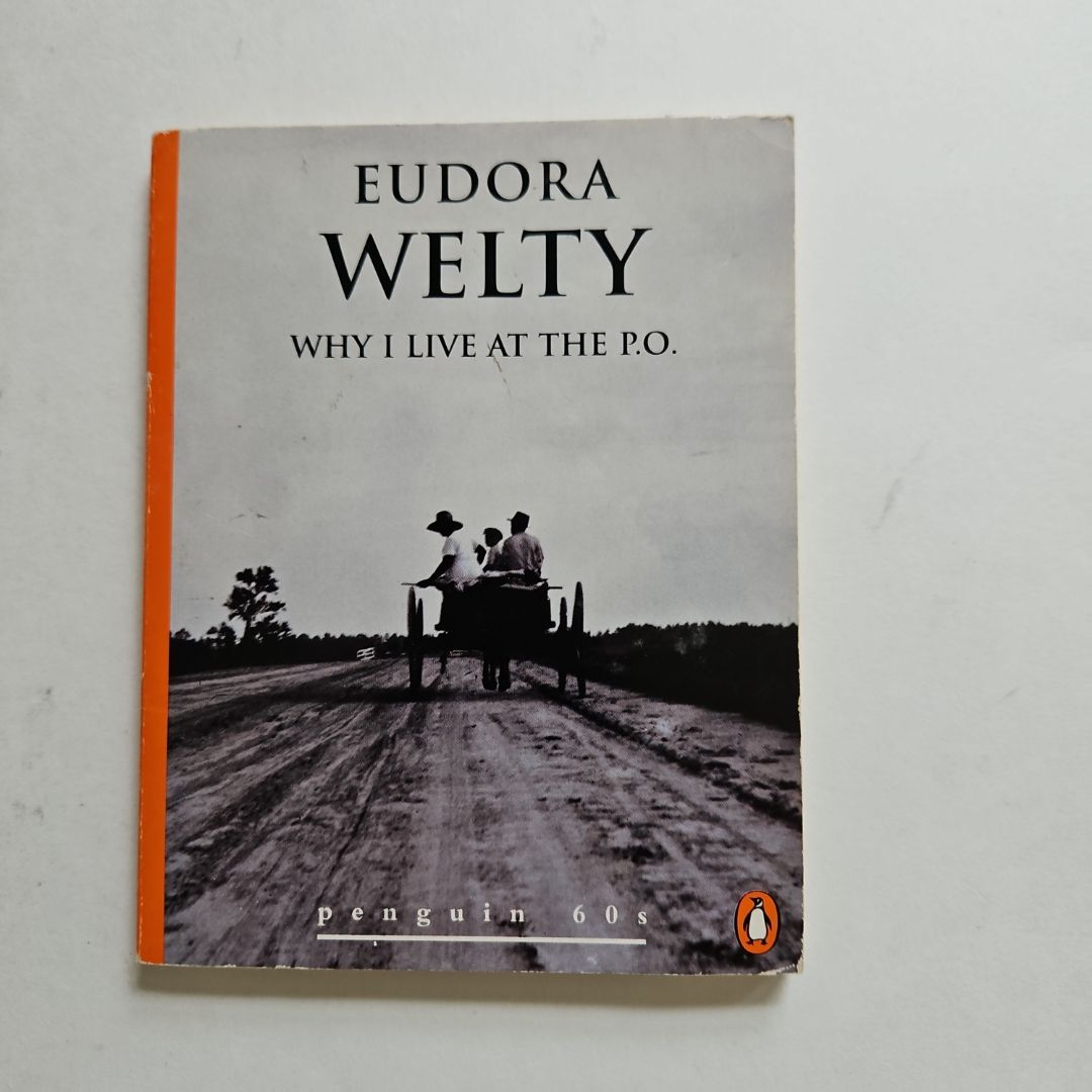 Why I Live at the P. O.