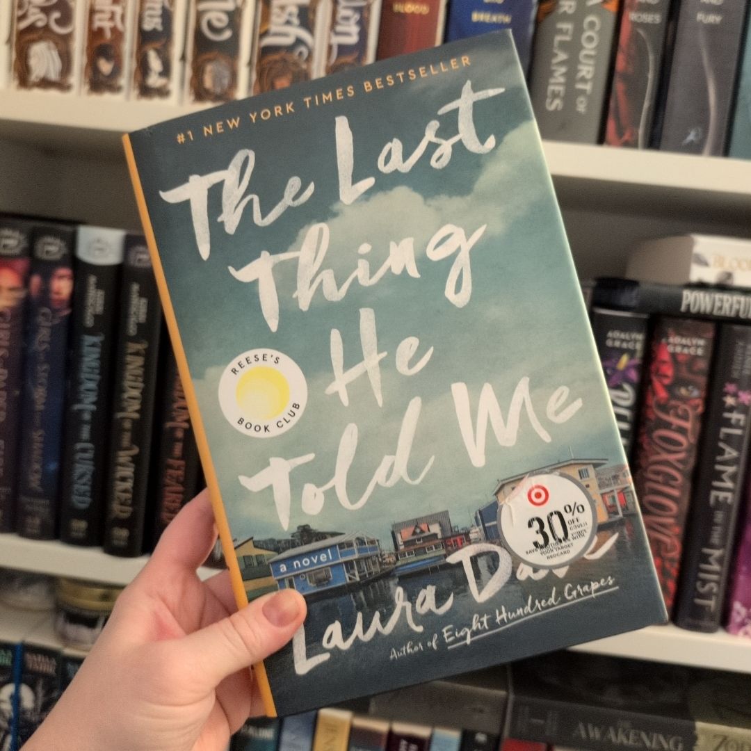 The Last Thing He Told Me