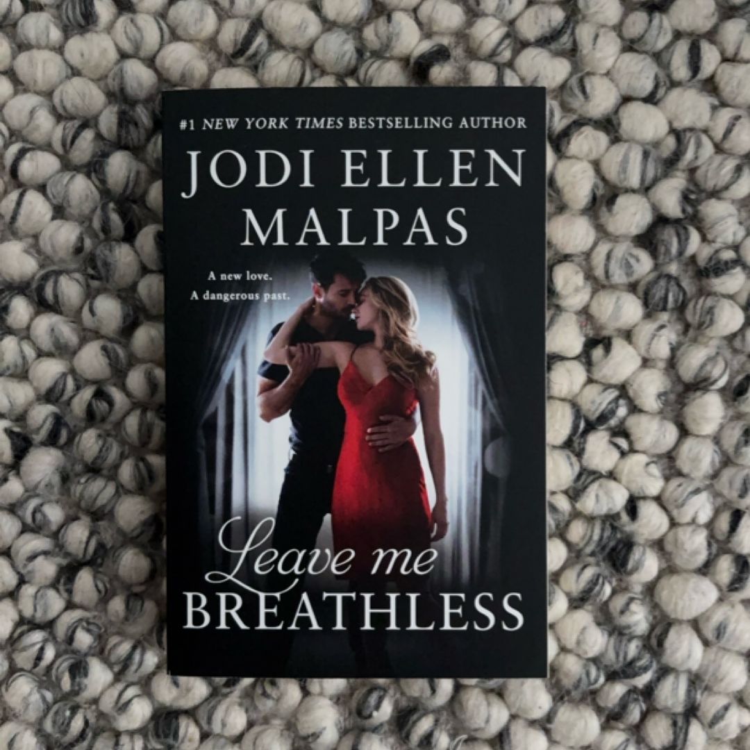 Leave Me Breathless