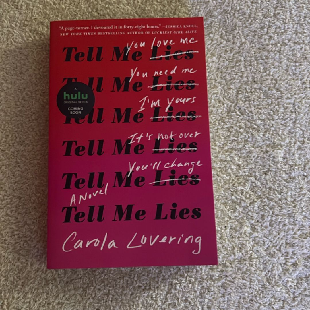 Tell Me Lies