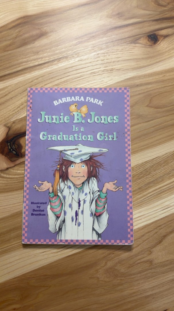 Junie B. Jones Is a Graduation Girl