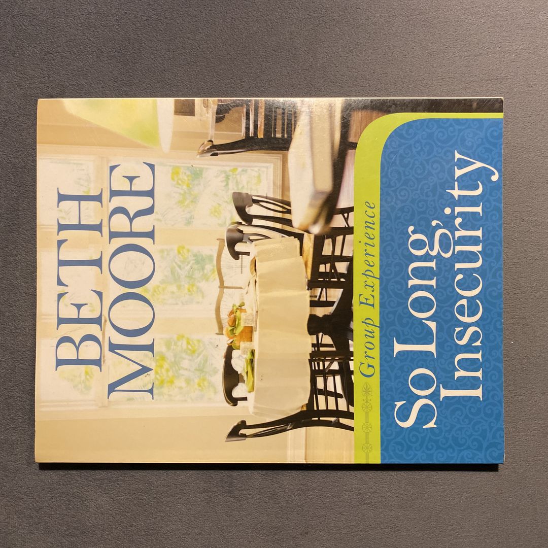 So Long, Insecurity Group Experience