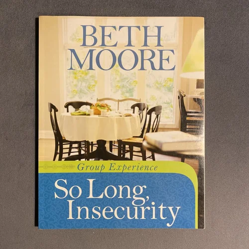 So Long, Insecurity Group Experience