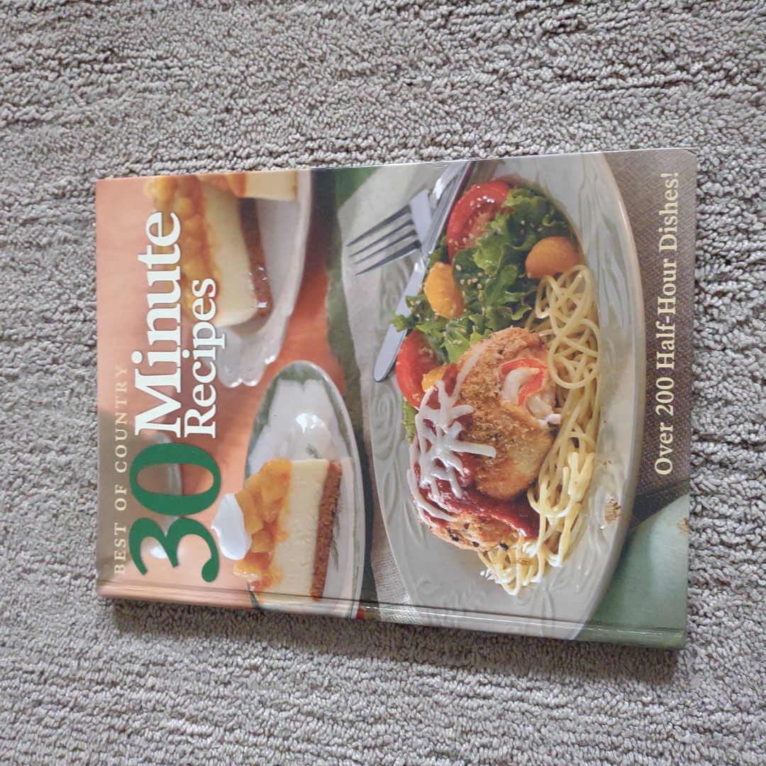 Best of Country 30 Minute Recipes