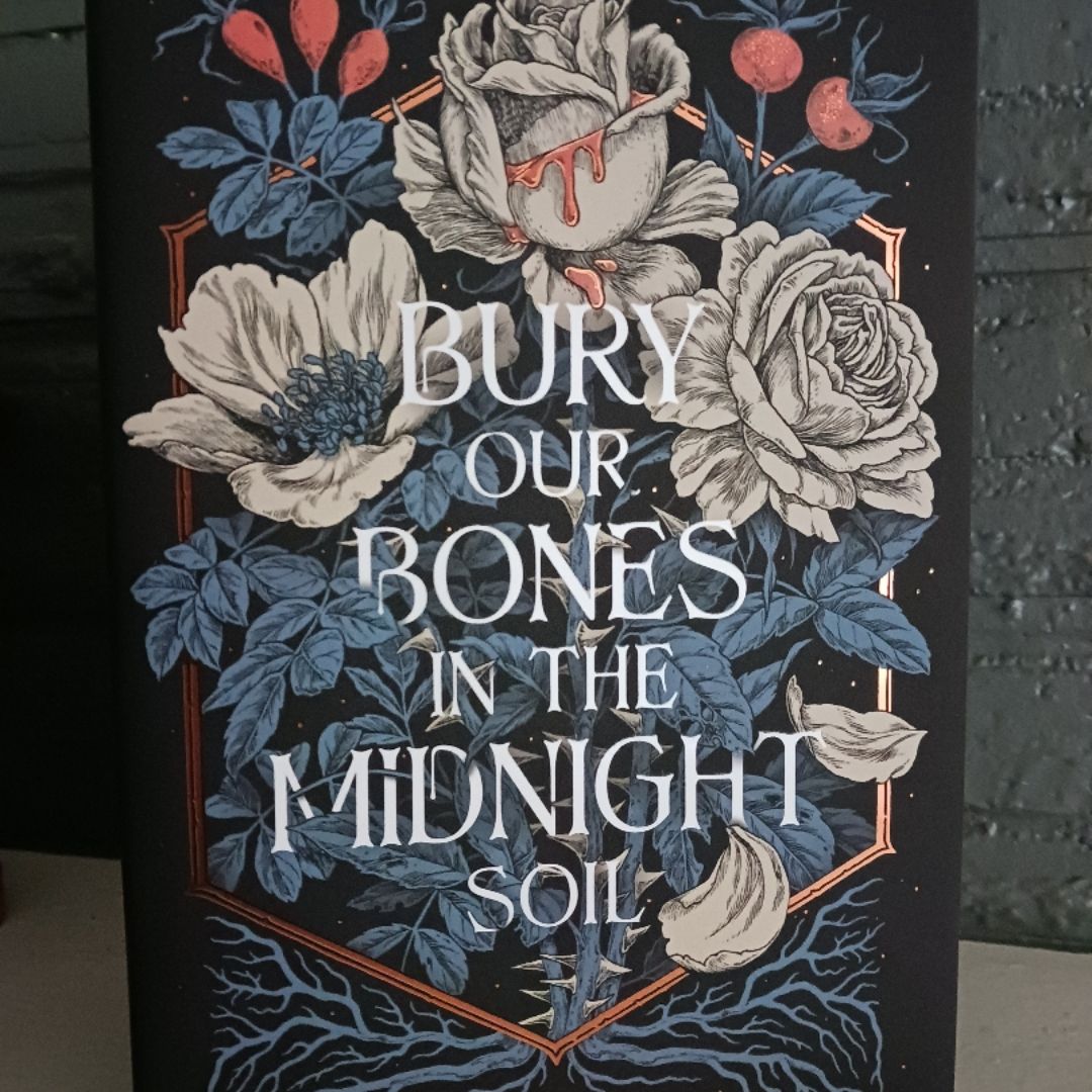 Bury Our Bones in the Midnight Soil (Fairyloot)