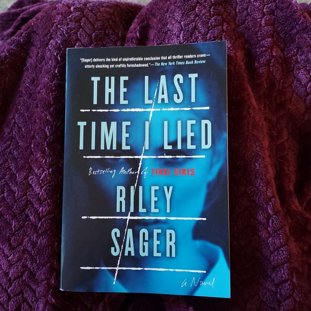 The Last Time I Lied