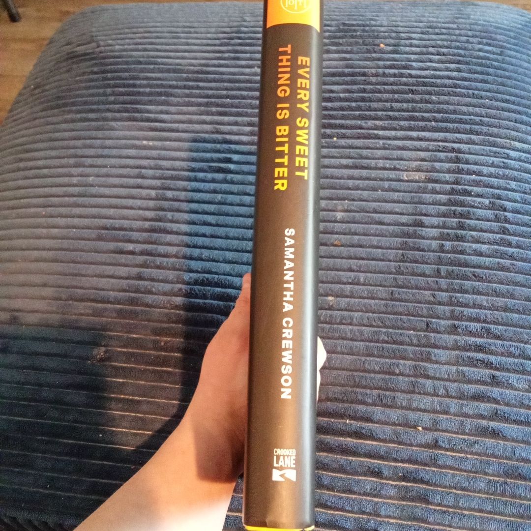 Every Sweet Thing Is Bitter