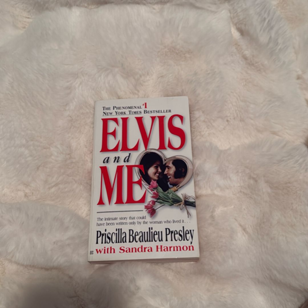 Elvis and Me