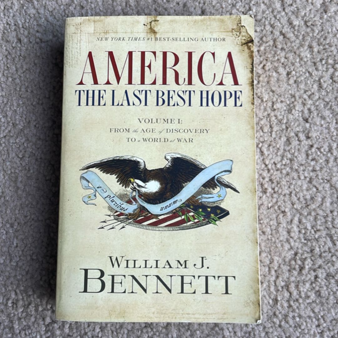 America - The Last Best Hope