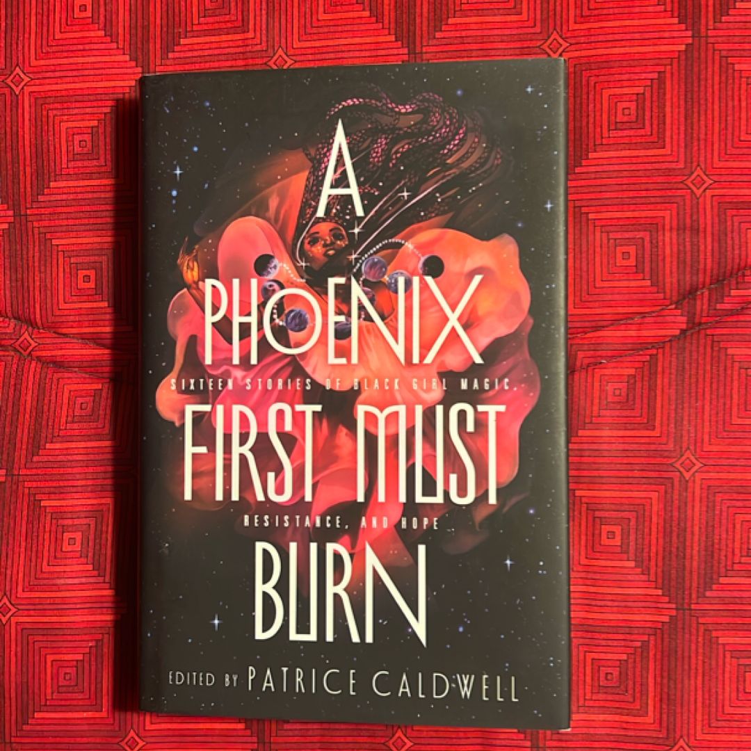 A Phoenix First Must Burn