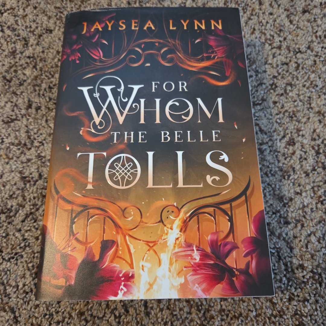 For Whom the Belle Tolls