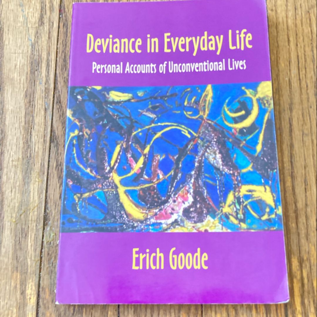 Deviance in Everyday Life